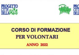 ROMA, MUNICIPIO 7. PROGETTO CITTÀ DELLA VITA. CORSO DI FORMAZIONE PER VOLONTARI 2022