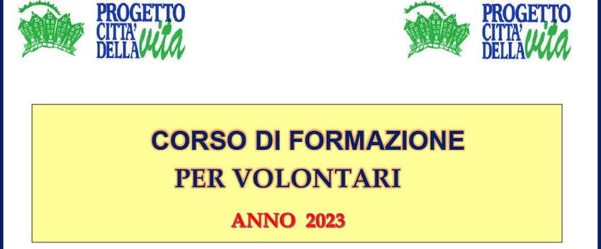 “Progetto Città della Vita” cerca volontari a Roma e invita al corso di formazione