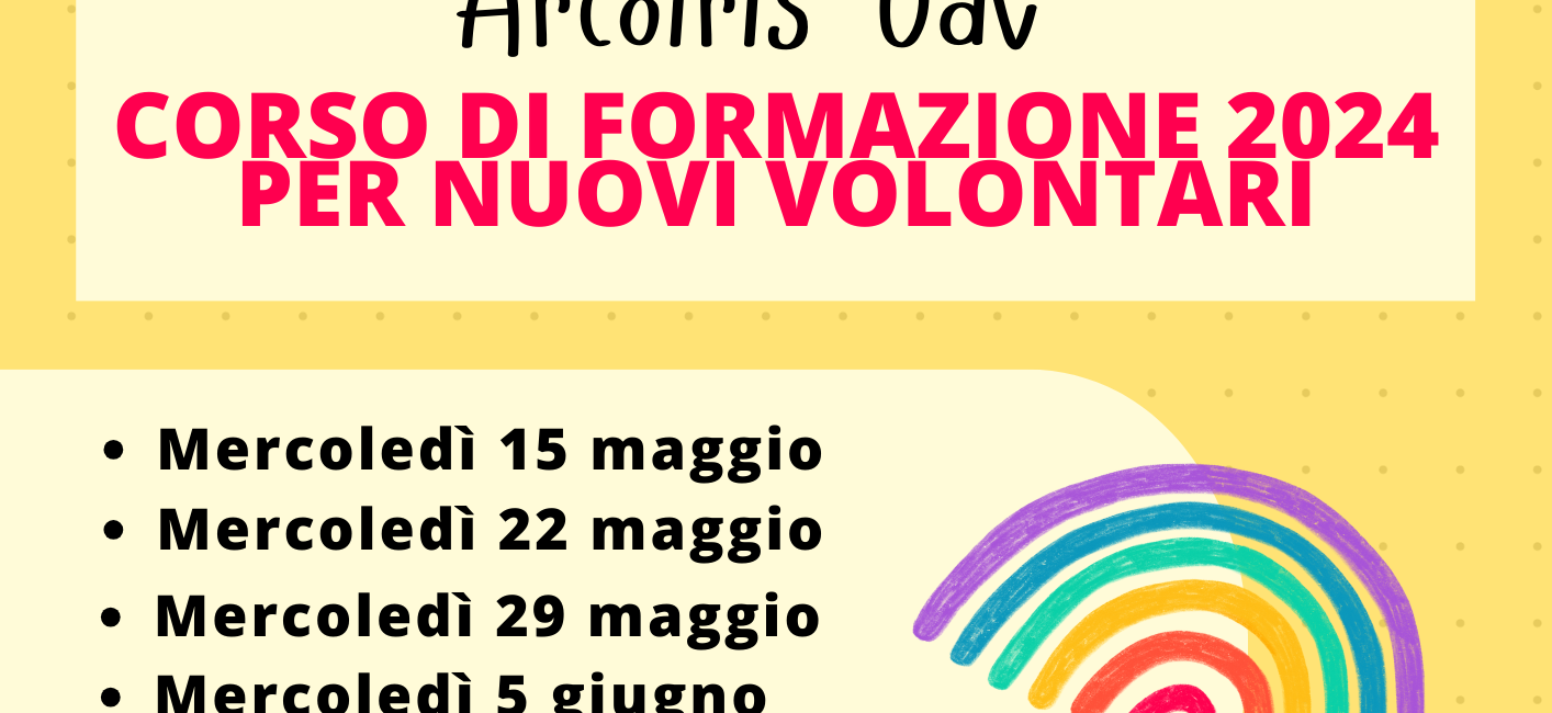 Corso di formazione Arcoiris 2024 per aspiranti volontari a Roma