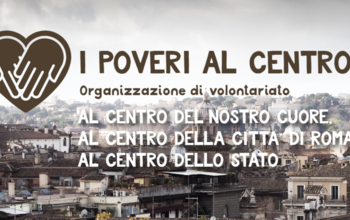 “I Poveri al Centro” cerca volontari